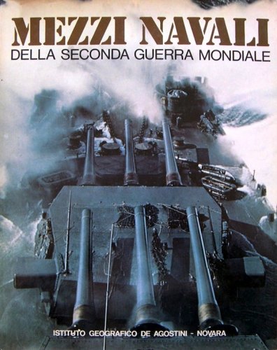 Mezzi navali della seconda guerra mondiale