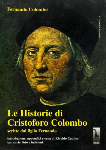 Historie di C. Colombo scritte dal figlio Fernando