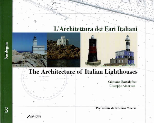 Architettura dei fari italiani vol.3 - Architecture of italian lighthouses vol.3