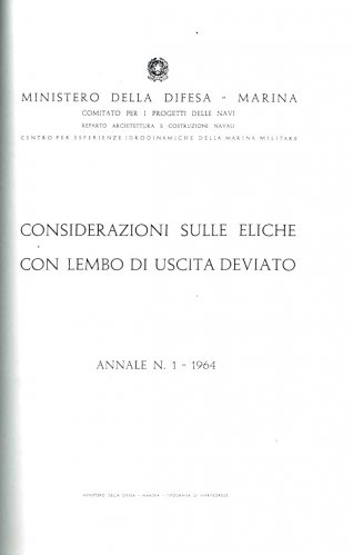 Considerazioni sulle eliche con lembo di uscita deviato