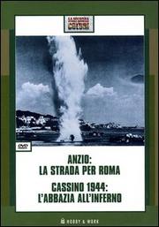 Anzio: la strada per Roma, Cassino 1944: l'abbazia all'inferno - DVD