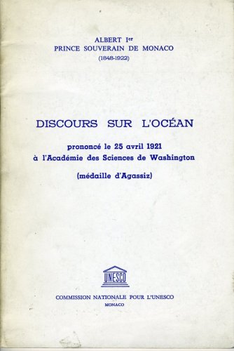 Discours sur l'ocean prononcé le 25 april 1921 a l'Académie des Sciences