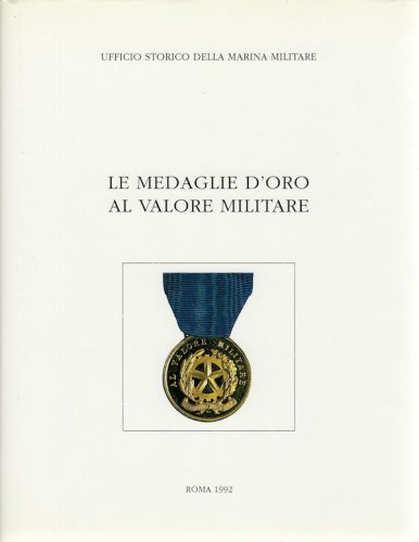 Medaglie d'oro al valore militare