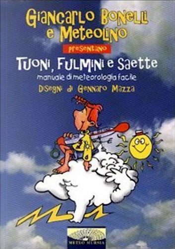 Tuoni, fulmini e saette