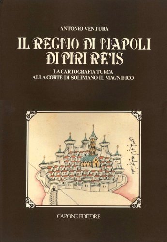 Regno di Napoli di Piri Re'is