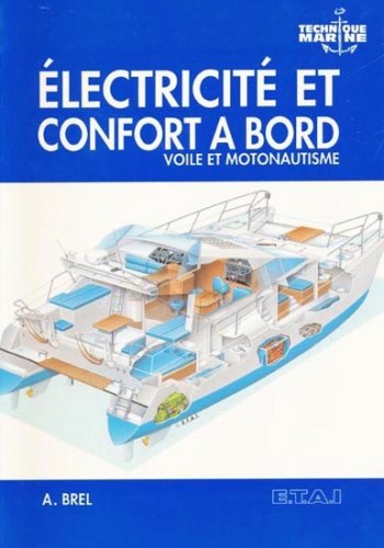 Electricitè et conforte a bord