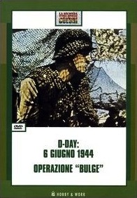 D-Day: 6 giugno 1944 operazione Bulge - DVD