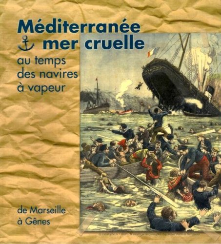 Mediterranee mer cruelle