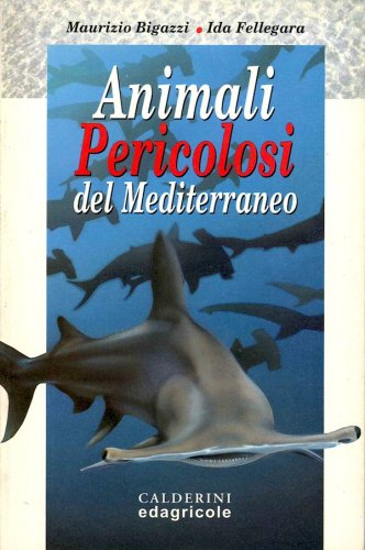 Animali pericolosi del Mediterraneo