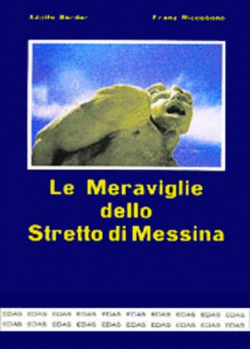 Meraviglie dello Stretto di Messina