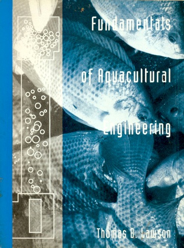 Fundamentals of aquacultural engineering