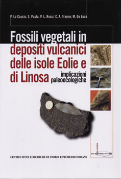 Fossili vegetali in depositi vulcanici delle isole Eolie e di Linosa