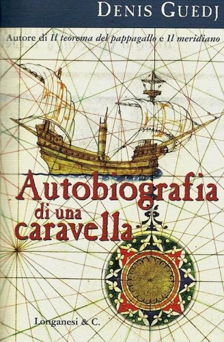 Autobiografia di una caravella