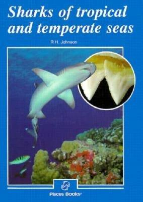 Sharks of tropical and temperate seas