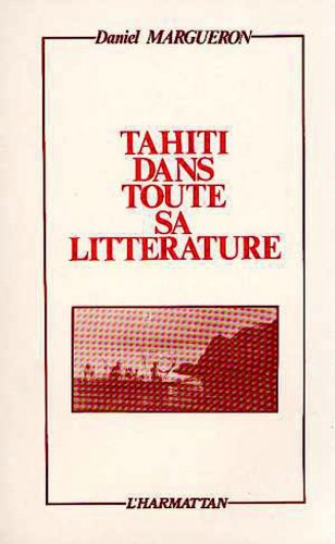 Tahiti dans toute sa litterature
