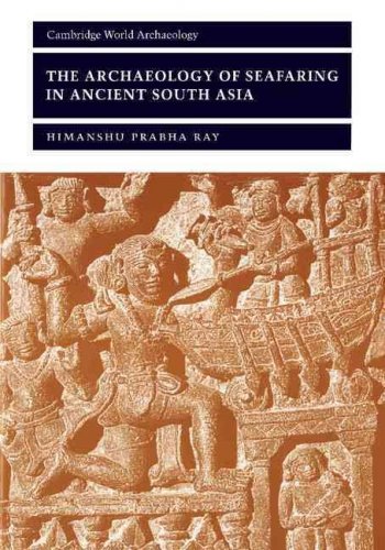 Archaeology of seafaring in ancient South Asia