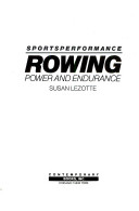 Rowing power and endurance