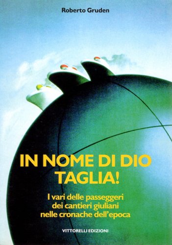 In nome di Dio taglia !