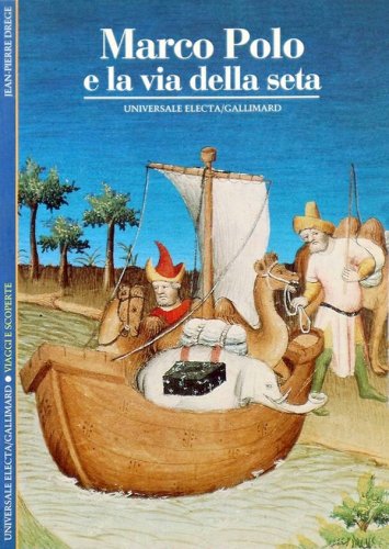 Marco Polo e la via della seta