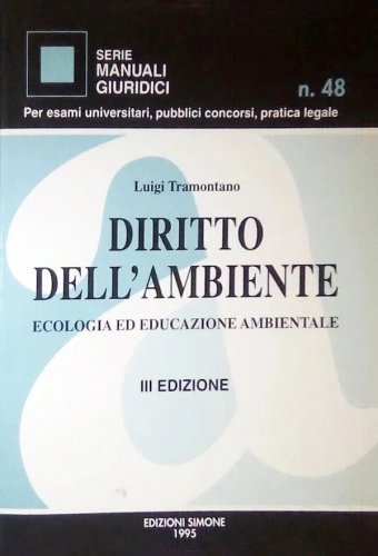 Diritto dell'ambiente ecologia ed educazione ambientale
