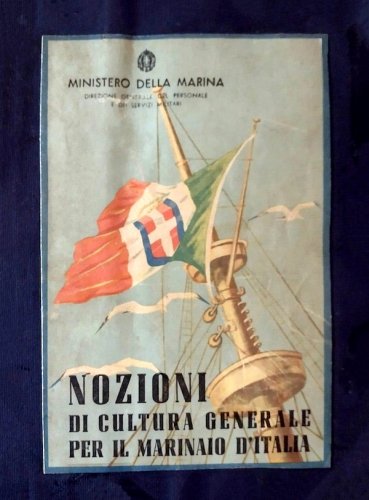 Nozioni di cultura generale per il marinaio d'Italia
