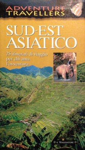 Sud Est asiatico - adventure travellers