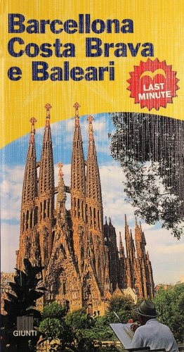 Barcellona, Costa brava e Baleari