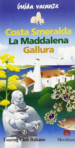 Costa Smeralda, La Maddalena, Gallura