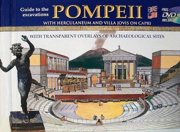 Guide to the excavations Pompeii with Herculaneum and villa Jovis on Capri