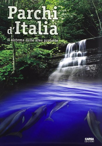 Parchi d'Italia - Park of Italy - con CD-ROM