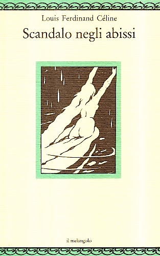 Scandalo negli abissi