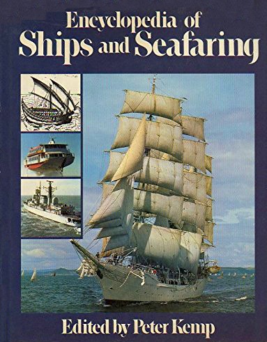 Encyclopedia of ships and seafaring