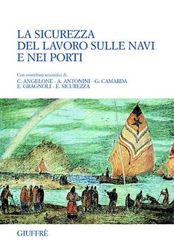 Sicurezza del lavoro sulle navi e nei porti