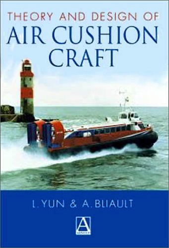 Theory and design of air cushion craft