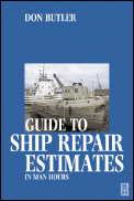 Guide to ship repair estimates in man hours