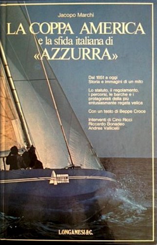 Coppa America e la sfida italiana di Azzurra