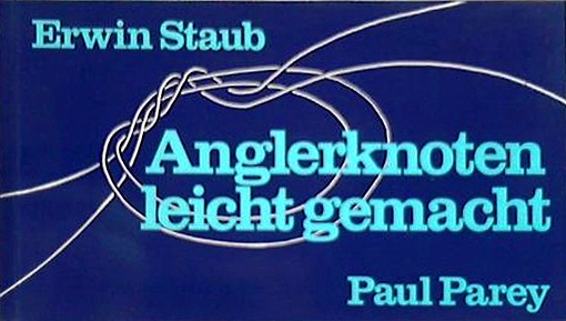 Anglerknoten leicht gemacht