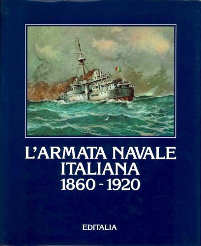 Armata navale italiana 1860-1920