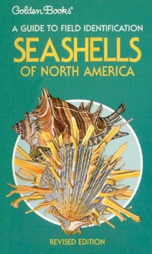 Guide to field identification seashells of North America
