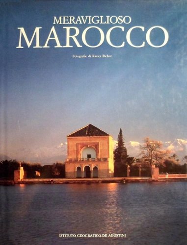 Meraviglioso Marocco