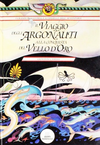 Viaggio degli argonauti alla conquista del velo d'oro