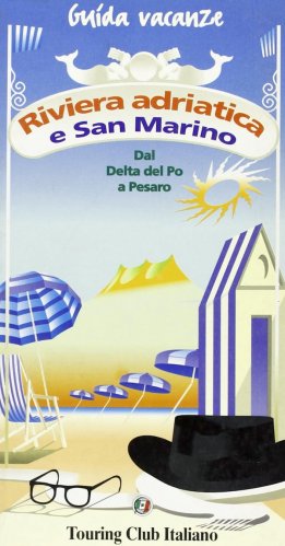 Riviera adriatica e San Marino