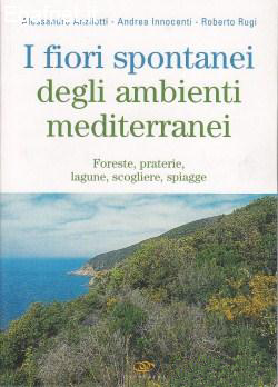 Fiori spontanei degli ambienti mediterranei
