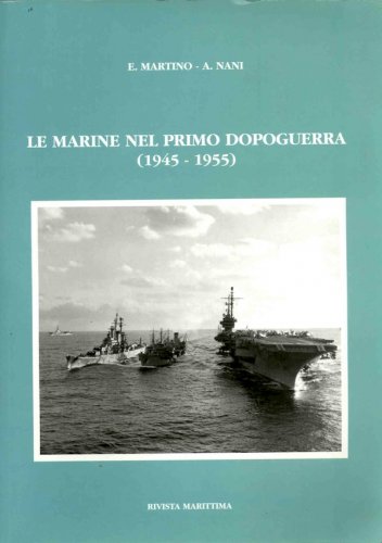 Marine nel primo dopoguerra 1945-1955