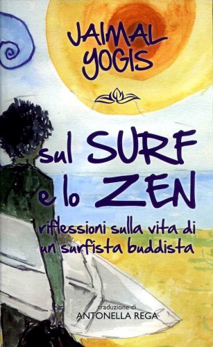 Sul surf e lo zen