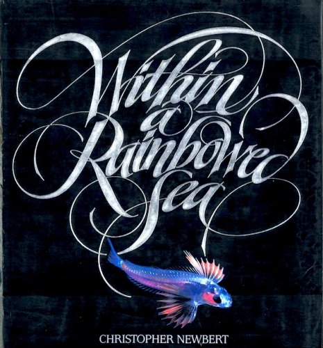 Within a raimbowed sea