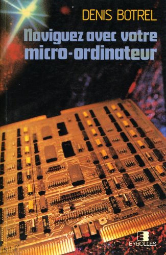 Naviguez avec votre micro-ordinateur
