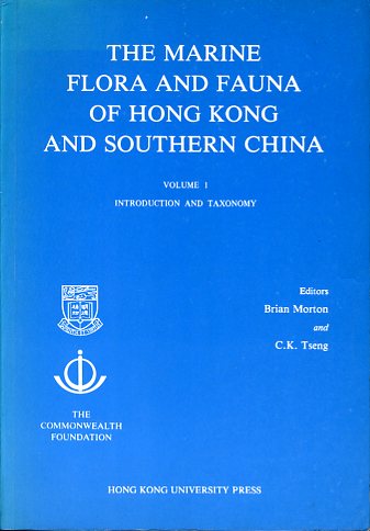 Marine flora and fauna of Hong Kong and Southern China vol.1