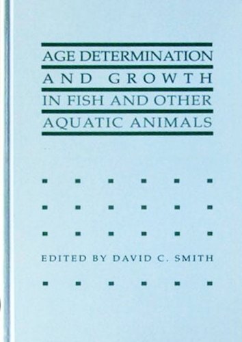 Age determination and growth in fish and other aquatic animals