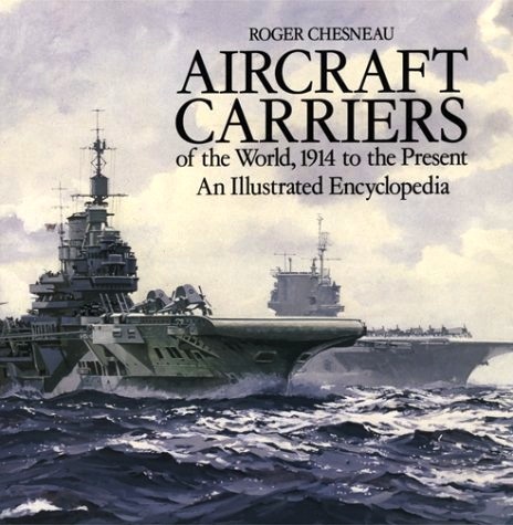 Aircraft carriers of the world, 1914 to the present